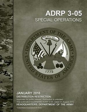 ADRP 3-05 Special Operations January 2018 by United States Government Us Army