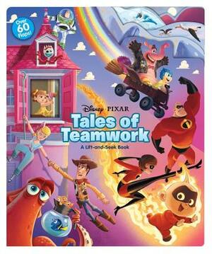 Disney Pixar Tales of Teamwork: A Lift-And-Seek Book by Megan Roth