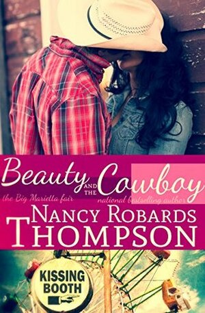 Beauty and the Cowboy by Nancy Robards Thompson