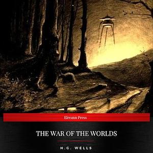 The War of the Worlds by H.G. Wells