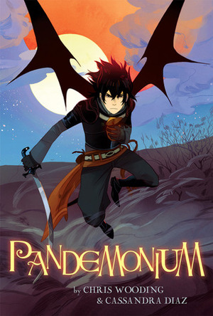 Pandemonium by Cassandra Diaz, Chris Wooding