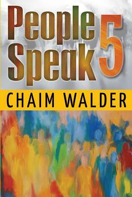 People Speak 5 by Chaim Walder