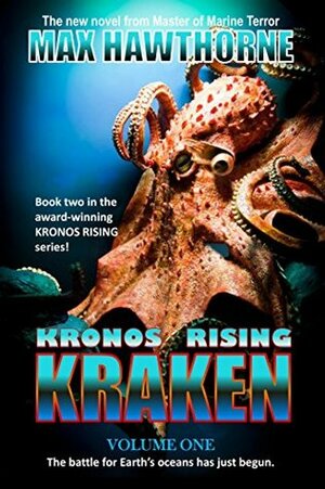 Kraken: Volume One by Max Hawthorne, Amara Celine McKenzie