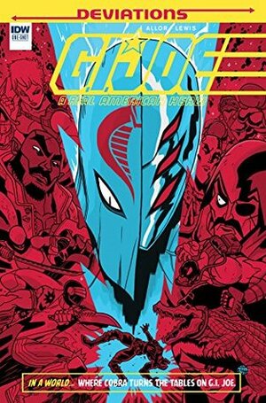 G.I. Joe Deviations #1 (IDW Deviations) by Corey Lewis, Paul Allor