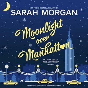 Moonlight Over Manhattan by Sarah Morgan