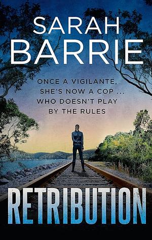 Retribution by Sarah Barrie