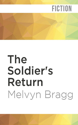 The Soldier's Return by Melvyn Bragg