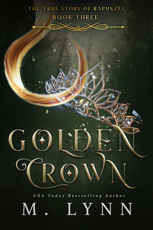 Golden Crown by M. Lynn