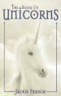 The Book of Unicorns by Jackie French