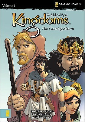 Kingdoms, Volume 1: The Coming Storm by Ben Avery