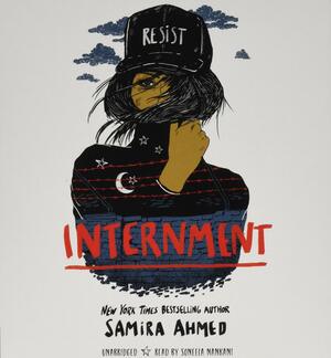 Internment by Samira Ahmed