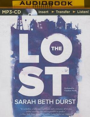 The Lost by Sarah Beth Durst