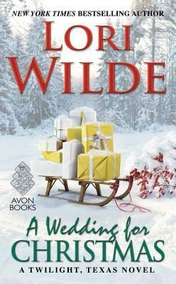 A Wedding for Christmas by Lori Wilde