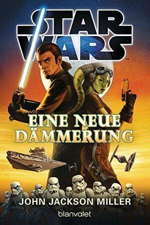 Star Wars - Eine neue Dämmerung by Michaela Link, John Jackson Miller