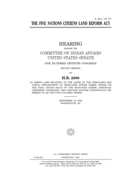 The Five Nations Citizens Land Reform Act by United States Congress, United States Senate, Committee On Indian Affairs (senate)