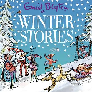 Winter Stories by Enid Blyton