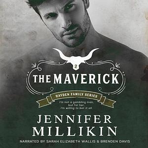 The Maverick by Jennifer Millikin