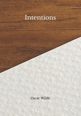 Intentions by Oscar Wilde