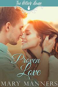 Proven Love by Mary Manners