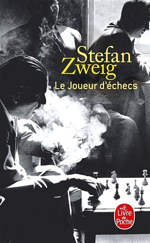 Le Joueur d'échecs by Stefan Zweig