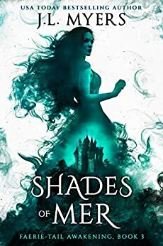 Shades of Mer by J.L. Myers