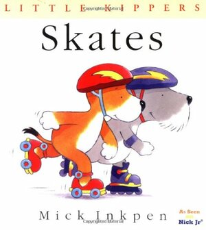 Skates: Little Kippers by Mick Inkpen