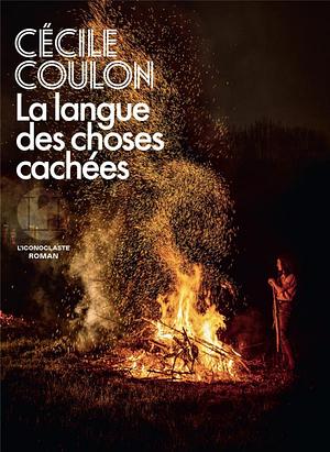 La langue des choses cachées by Cécile Coulon