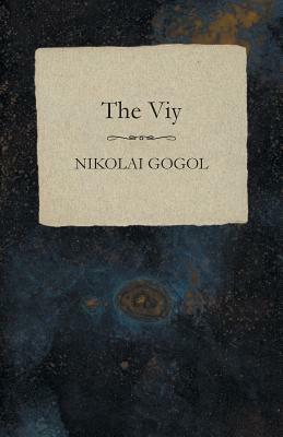The Viy by Nikolai Gogol