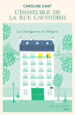 Les manigances de Margaux by Caroline Kant