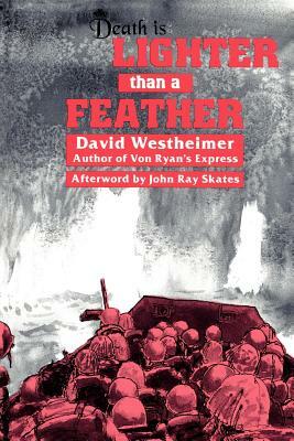 Death is Lighter Than a Feather by David Westheimer