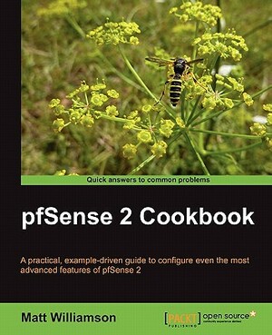Pfsense 2 Cookbook by Matt Williamson