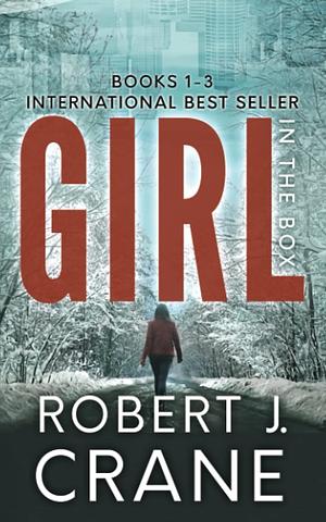 Girl in the Box: A Paranormal Mystery Thriller Series by Robert J. Crane