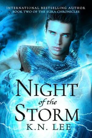 Night of the Storm by K.N. Lee