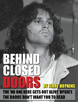 Behind Closed Doors by Jerry Hopkins