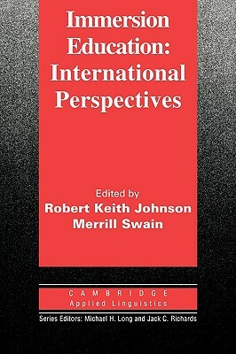Immersion Education: International Perspectives by 