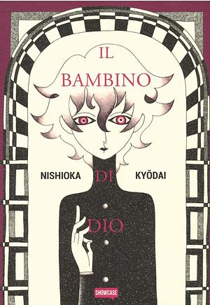 Il bambino di Dio by Nishioka Kyoudai