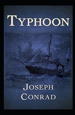 Typhoon Annotated by Joseph Conrad