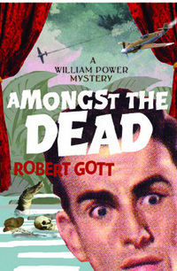 Amongst the Dead by Robert Gott