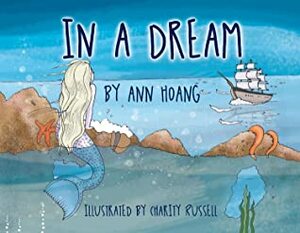 In a Dream by Charity Russell, Ann Hoang