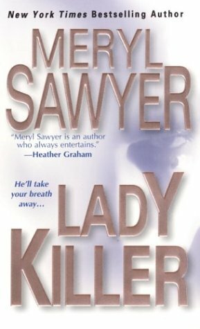 Lady Killer by Meryl Sawyer
