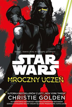 Mroczny uczeń by Christie Golden