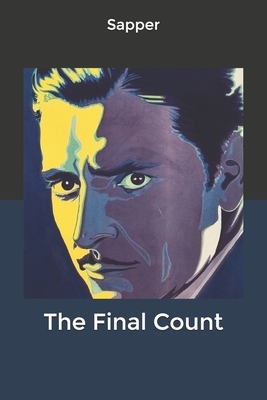 The Final Count by Sapper