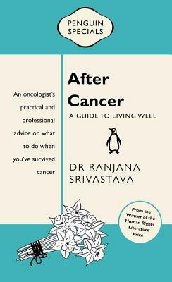 After Cancer by Ranjana Srivastava