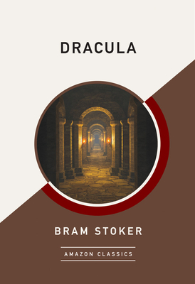 Dracula (Amazonclassics Edition) by Bram Stoker