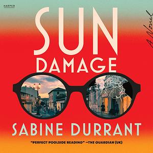 Sun Damage by Sabine Durrant