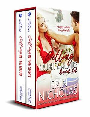 Getting Naughty...and Nice Boxed Set by Erin Nicholas