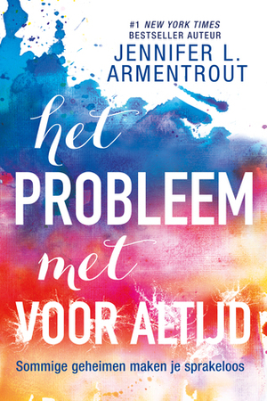 Het probleem met voor altijd by Jennifer L. Armentrout