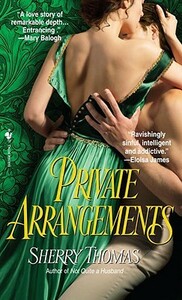 Private Arrangements by Sherry Thomas