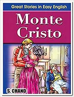 Monte Cristo by Alexandre Dumas, S.E. Paces