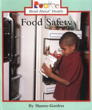 Food Safety by Sharon Gordon